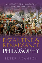 Byzantine and Renaissance Philosophy Vol. 6