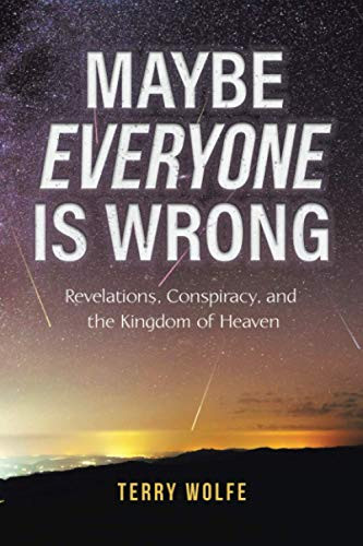 Maybe Everyone Is Wrong: Revelations Conspiracy and the Kingdom of Heaven