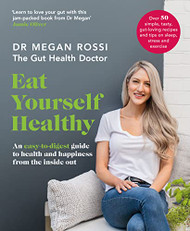 Gut Health Doctor: An easy-to-digest guide to health from the inside out