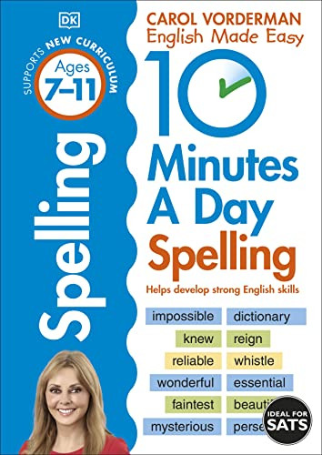 10 Minutes A Day Spelling Ages 7-11 KS2