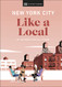 New York City Like a Local (Local Travel Guide)