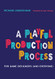 Playful Production Process: For Game Designers