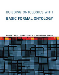 Building Ontologies with Basic Formal Ontology