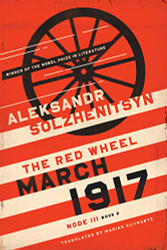 March 1917: The Red Wheel Node III Book 2