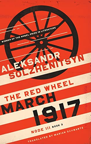 March 1917: The Red Wheel Node III Book 3