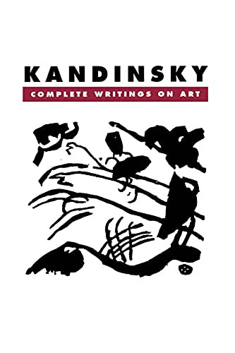 Kandinsky: Complete Writings On Art