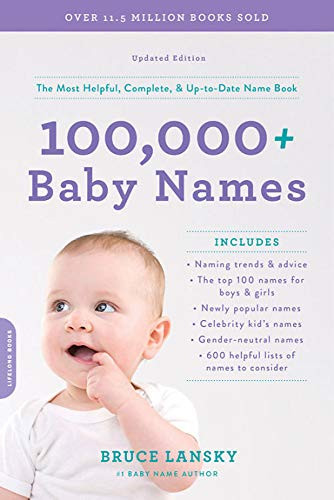 100000+ Baby Names: The most helpful complete & up-to-date name book