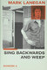 Sing Backwards and Weep: A Memoir