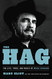 Hag: The Life Times and Music of Merle Haggard