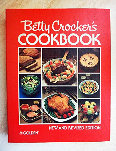 Betty Crocker's Cookbook: Everything You Need to Know to Cook Today