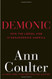 Demonic: How the Liberal Mob Is Endangering America