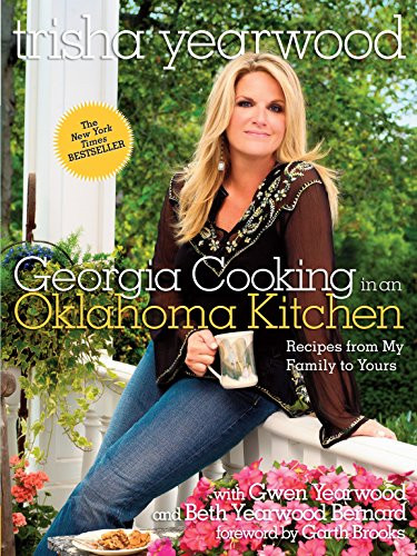 Georgia Cooking in an Oklahoma Kitchen: Recipes from My Family to