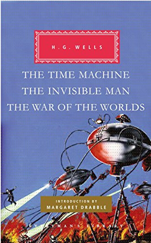 Time Machine The Invisible Man The War of the Worlds