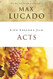 Life Lessons from Acts: Christ's Church in the World Life Lessons from Acts: Christ's Church in the World