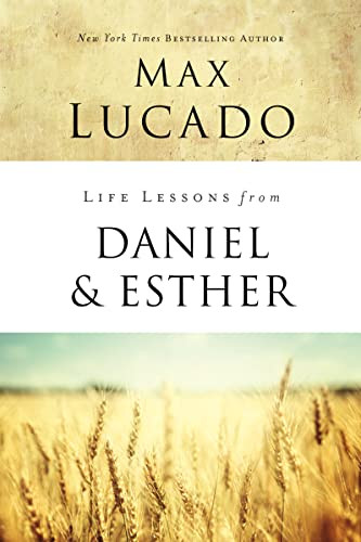 Life Lessons from Daniel and Esther: Faith Under Pressure