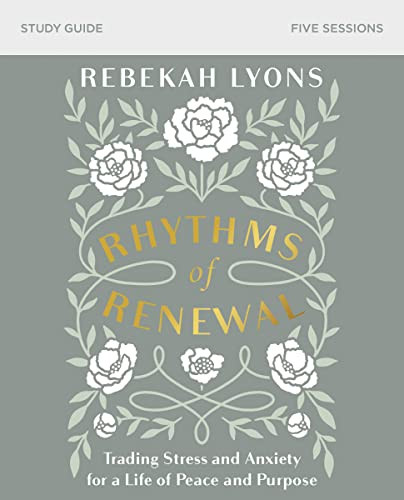 Rhythms of Renewal Study Guide