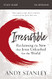 Irresistible Study Guide: Reclaiming the New That Jesus Unleashed for the World