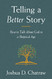 Telling a Better Story: How to Talk About God in a Skeptical Age