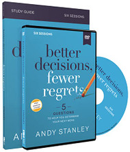 Better Decisions Fewer Regrets Study Guide with DVD