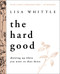 Hard Good Study Guide plus Streaming Video