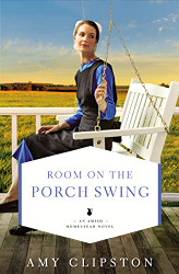Room on the Porch Swing (An Amish Homestead Novel)