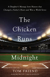 Chicken Runs at Midnight