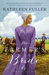 Farmer's Bride (An Amish Brides of Birch Creek Novel)
