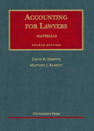 Herwitz And Barrett's Accounting For Lawyers