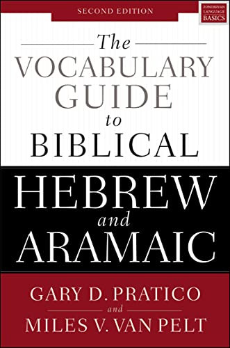 Vocabulary Guide to Biblical Hebrew and Aramaic:
