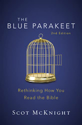Blue Parakeet : Rethinking How You Read the Bible