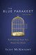 Blue Parakeet : Rethinking How You Read the Bible
