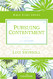 Pursuing Contentment (Women of Faith Study Guide Series)