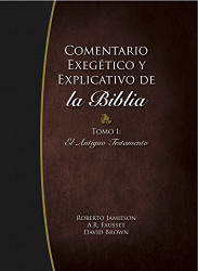 Comentario Exegetico y Explicativo de La Biblia: Tomo I El Antiguo Testamento