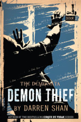 Demon Thief (The Demonata 2)