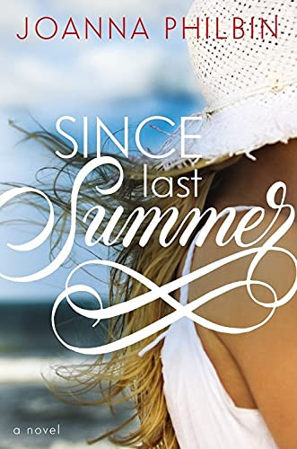 Since Last Summer (Rules of Summer 2)