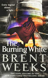 Burning White (Lightbringer 5)