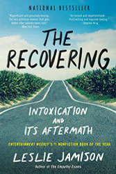 Recovering: Intoxication and Its Aftermath