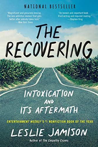 Recovering: Intoxication and Its Aftermath