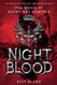 Nightblood (The Frostblood Saga 3)