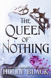 Queen of Nothing (The Folk of the Air 3)