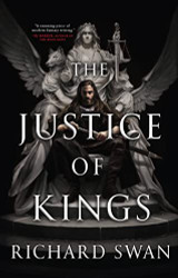Justice of Kings (Empire of the Wolf 1)