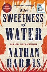 Sweetness of Water (Oprah's Book Club): A Novel