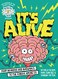 Brains On! Presents...It's Alive: From Neurons and Narwhals to the Fungus Among Us