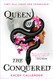 Queen of the Conquered (Islands of Blood and Storm 1)