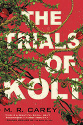 Trials of Koli (The Rampart Trilogy 2)
