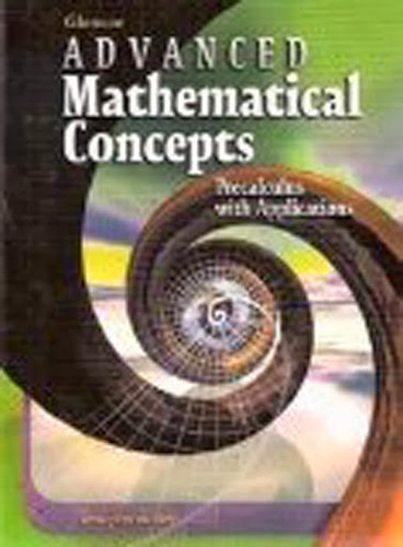 Advanced Mathematical Concepts Precalculus With Applications
