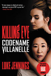 Killing Eve: Codename Villanelle (Killing Eve 1)