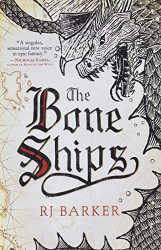 Bone Ships (The Tide Child Trilogy 1)