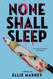 None Shall Sleep (The None Shall Sleep Sequence 1)