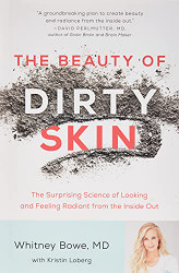 Beauty of Dirty Skin